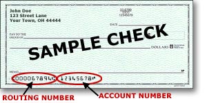 Sample Check Showing the Location of Routing and Account Numbers